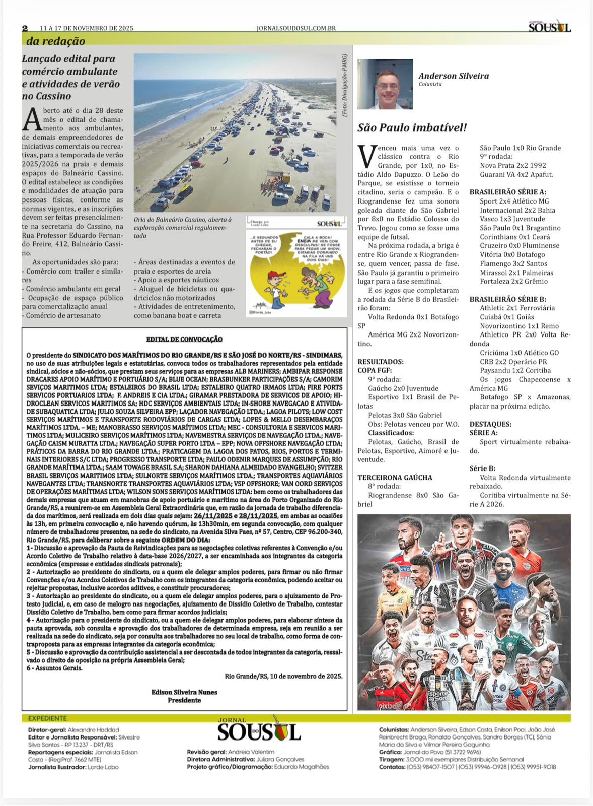 Edital de convocação para Assembleia Geral Extraordinária.  26/11/2025 e 28/11/2025 às 13h 1ª convocação às 13:30h 2ª convocação.