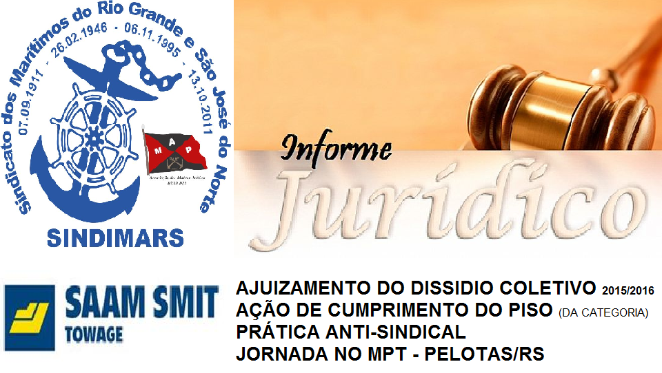 AÇÕES JUDICIAIS EM CURSO: SAAM SMIT TOWAGE FILIAL RIO GRANDE/RS.