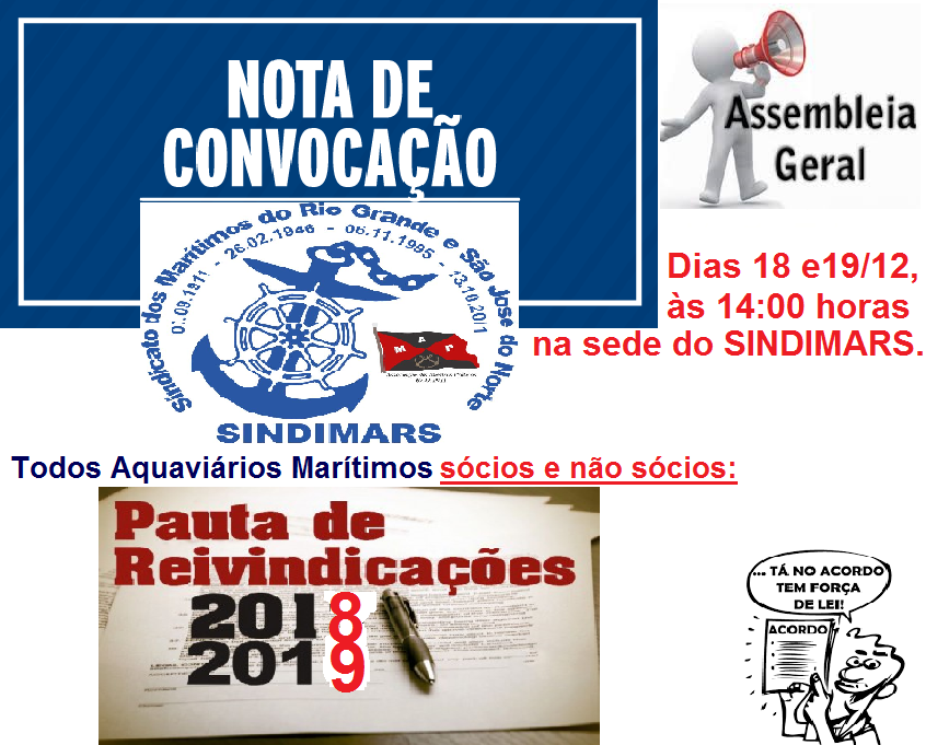 Assembléia geral  extraordinária: Dias 18 e 19.12.2018, às 14:00 horas.